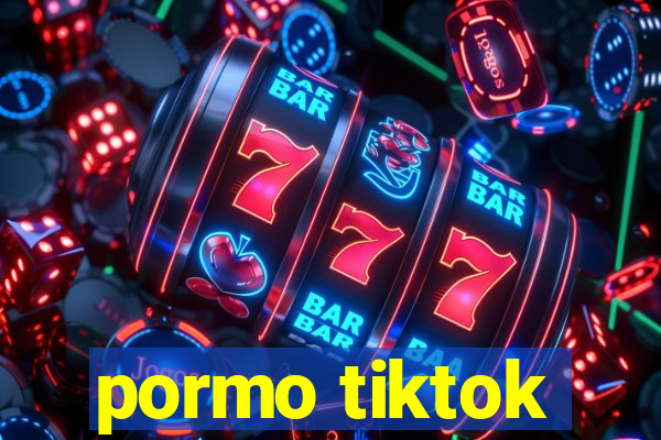 pormo tiktok